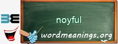 WordMeaning blackboard for noyful